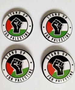 'Stand Up For Palestine' Button Pin Badge