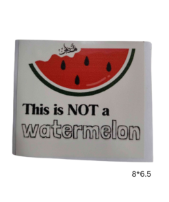 G) This Is Not A Watermelon Palestine Sticker