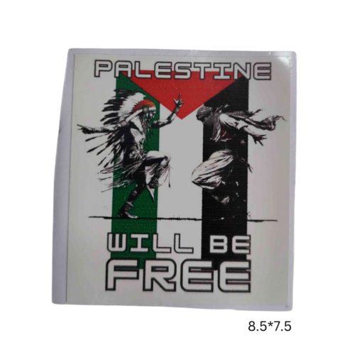 H) Palestine Will Be Free Sticker